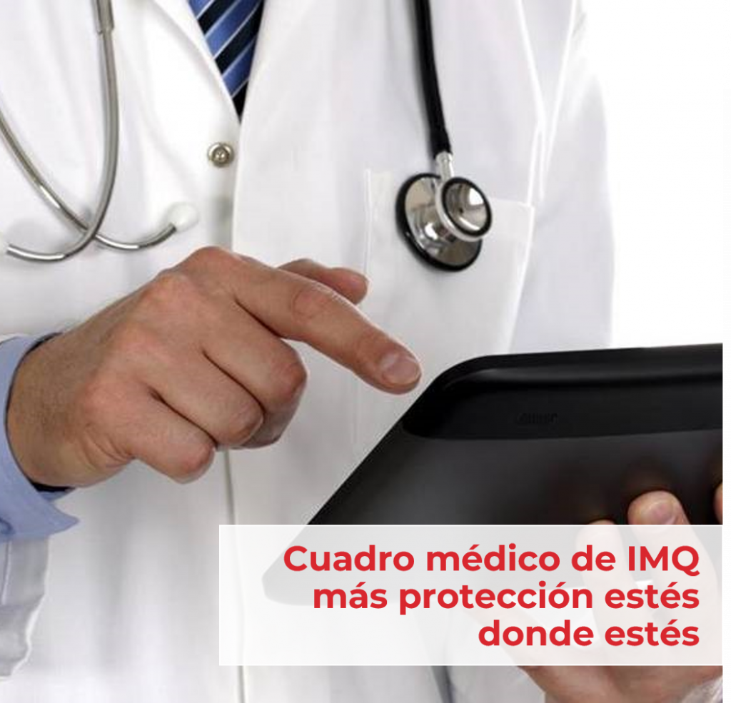Cuadro médico de IMQ Navarra, más protección estés donde estés